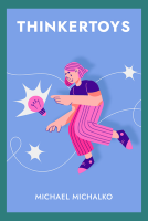 Thinkertoys by Michael Michalko